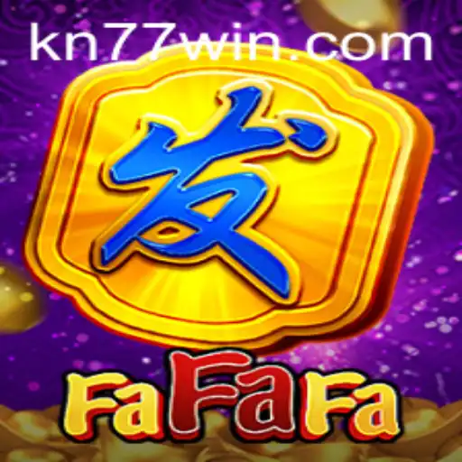 Exploring the Thrills of FaFaFa: A Deep Dive into the Game