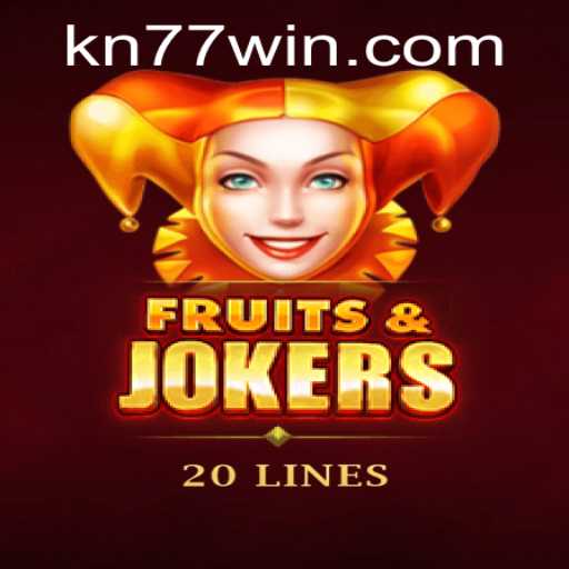 Unveiling the Excitement of FruitsAndJokers20 amidst the KN77.com Buzz